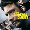 The Adderall Diaries (Original Motion Picture Score) album lyrics, reviews, download