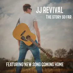 The Story So Far Greatest Hits by JJ Revival album reviews, ratings, credits