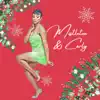 Mistletoe & Carly - Single album lyrics, reviews, download