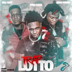 Trap Lotto by Mill Tiket, Yung Flexx & Juice Yung'n album reviews, ratings, credits
