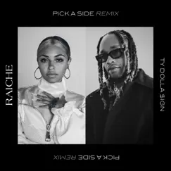Pick a Side (feat. Ty Dolla $ign) [Remix] Song Lyrics