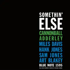 Somethin' Else by Cannonball Adderley album reviews, ratings, credits