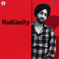 Humanity - Single by Preet Singh album reviews, ratings, credits