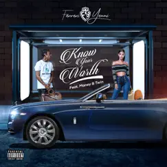 Know Your Worth (feat. Money & Twin) - Single by Farrari Yanni album reviews, ratings, credits