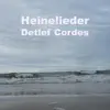 Heinelieder album lyrics, reviews, download