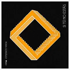 Si Tú No Estás - Single (feat. Fabián Rincón) - Single by Nora González, Chucho Rincón & Instituto Mexicano del Mariachi album reviews, ratings, credits