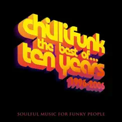 Chillifunk 10 Years Anniversary by Various Artists album reviews, ratings, credits