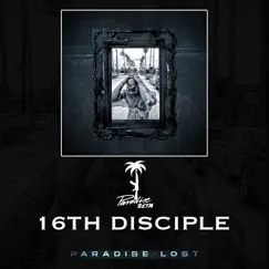 16th Disciple (Original) Song Lyrics