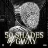 50 Shades of Gway album lyrics, reviews, download