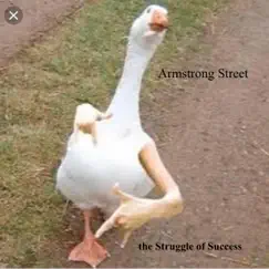 The Struggle of Success - EP by Armstrong Street album reviews, ratings, credits