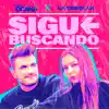 Sigue Buscando (feat. La Cebolla) - Single album lyrics, reviews, download