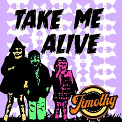 Take Me Alive Song Lyrics