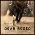 Dear Rodeo - Single album cover
