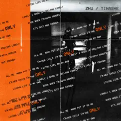 ONLY - Single by ZHU & Tinashe album reviews, ratings, credits