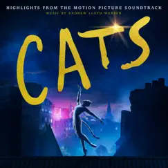 Cats: Highlights From the Motion Picture Soundtrack by Andrew Lloyd Webber & Cast Of The Motion Picture 