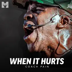 When It Hurts (Motivational Speech) Song Lyrics