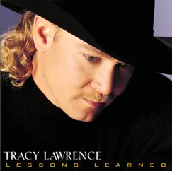 Lessons Learned by Tracy Lawrence album reviews, ratings, credits