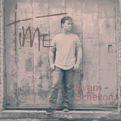 Time - Single by Evan Schelton album reviews, ratings, credits