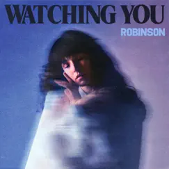 Watching You (Stripped Back Version) Song Lyrics