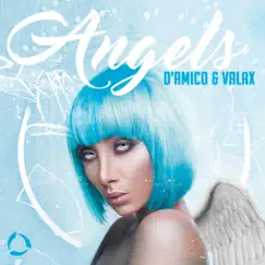 Angels - Single by D'Amico & Valax album reviews, ratings, credits