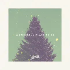 Wonderful Place to Be Song Lyrics