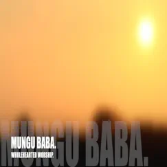 Mungu Baba (The Lord's Prayer in Swahili.) Song Lyrics