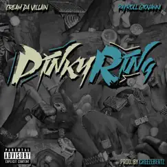 Pinky Ring (feat. Payroll Giovanni) - Single by Cream Da Villain album reviews, ratings, credits