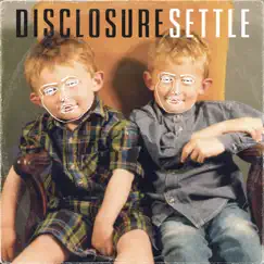 Settle by Disclosure album reviews, ratings, credits