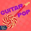 Guitar Pop album lyrics, reviews, download