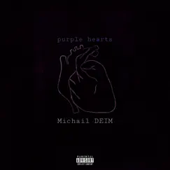 Purple Hearts - Single by Michail DEIM album reviews, ratings, credits