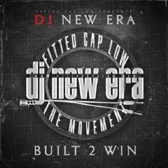 Built 2 Win by DJ New Era album reviews, ratings, credits