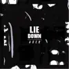 Lie Down - Single album lyrics, reviews, download