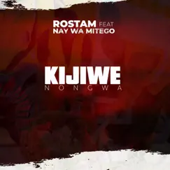 Kijiwe Nongwa (feat. Nay Wa Mitego) Song Lyrics