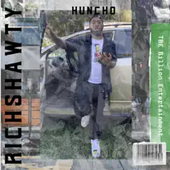 Huncho Song Lyrics