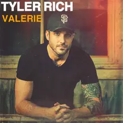 Valerie - EP by Tyler Rich album reviews, ratings, credits