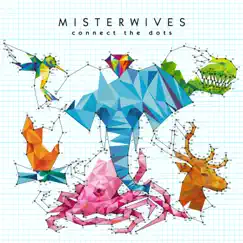 Connect the Dots by MisterWives album reviews, ratings, credits