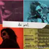 Do Pal (feat. Faiza Mujahid) - Single album lyrics, reviews, download