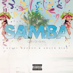Samba (feat. Aziel Wesley) - Single by Arath Rios album reviews, ratings, credits