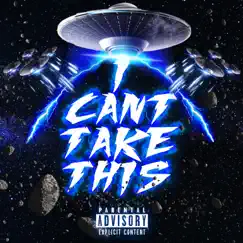 I Can't Take This (feat. Serious Dan & YMK DMIKE) - Single by Lil Steez album reviews, ratings, credits
