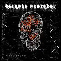Relapse Protocol by Planetdamage album reviews, ratings, credits