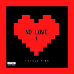 No Love! Song Lyrics