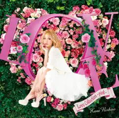 Love Collection 〜pink〜 by Nishino Kana album reviews, ratings, credits