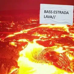 Lava - Single by Bass Estrada album reviews, ratings, credits
