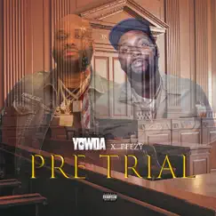 Pre-Trial - EP by Yowda & Peezy album reviews, ratings, credits
