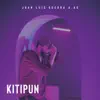 Kitipun - Single album lyrics, reviews, download