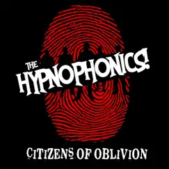 Citizens of Oblivion - EP by The Hypnophonics album reviews, ratings, credits