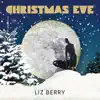 Christmas Eve - Single album lyrics, reviews, download