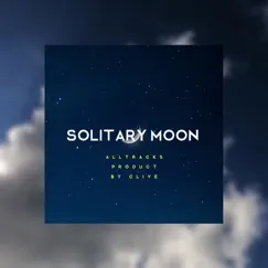 Solitary Moon - EP by Clive album reviews, ratings, credits