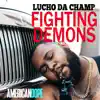 Fighting Demons album lyrics, reviews, download