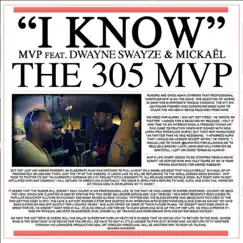I Know (feat. Dwayne Swayze & Mickaël Solal) - Single by M V P album reviews, ratings, credits
